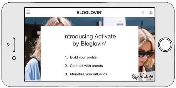 Learn How to become an influencer on bloglovin activate #blogger #hustle #influencer - via @sipbitego