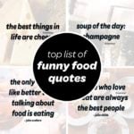 List of the top funny quotes about food