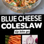 Image collage with text overlay for blue cheese coleslaw.