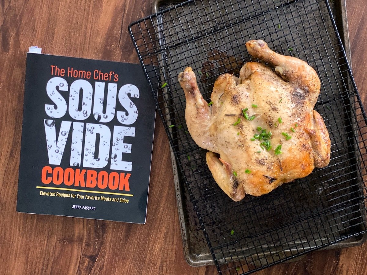 Recipe from The Home Chef's Sous Vide Cookbook by Author Jenna Passaro with sous vide chicken