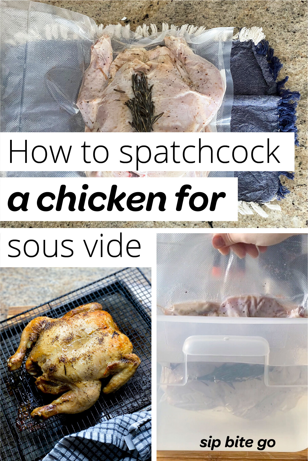 How To Spatchcock Chicken Step By Step [VIDEO] | Sip Bite Go