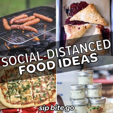 food ideas for socially distanced gatherings collage pinterest pin