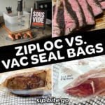 Ziploc VS Vacuum Sealed Bags For Sous Vide Cooking collage