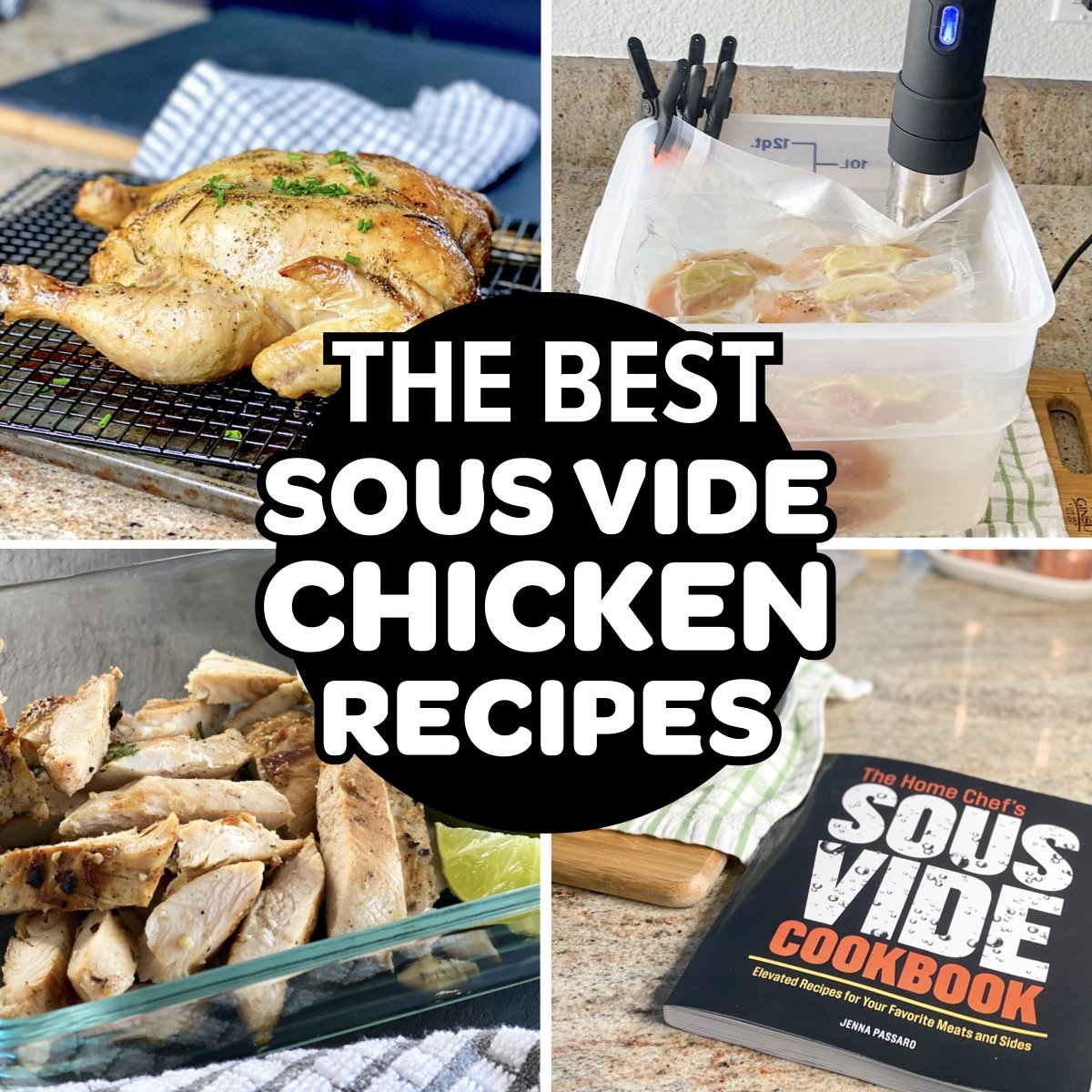 Chicken Sous Vide Recipes For Beginners collage of dishes