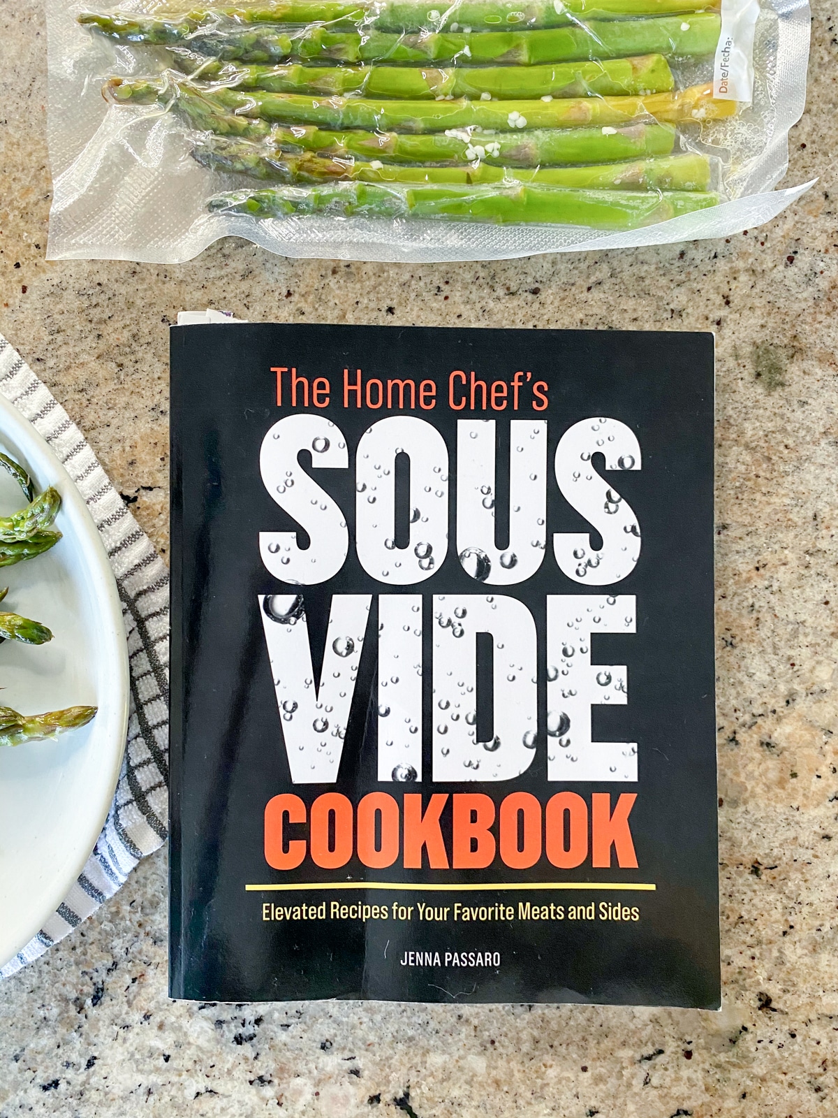 The home chef's sous vide cookbook and asparagus