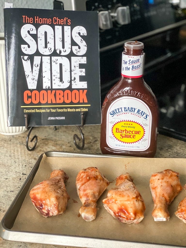 The Home Chef's Sous Vide Cookbook with Sous Vide Chicken with Sweet Baby Rays BBQ Sauce and sous vide chicken legs