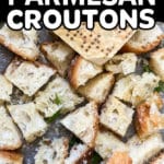 PIN for Oven baked parmesan croutons recipe