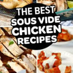Pinterest image collage for Chicken Sous Vide Recipes For Beginners
