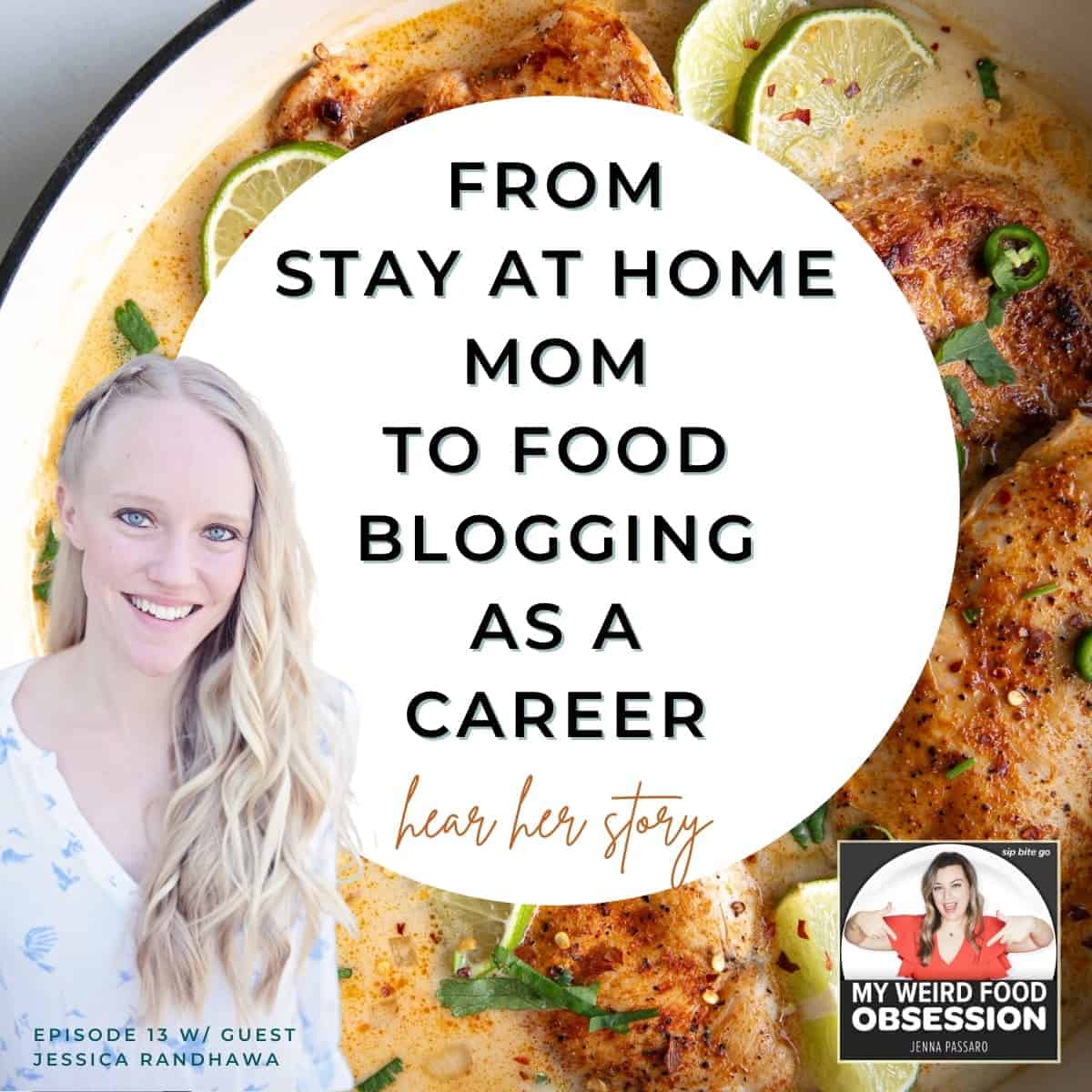 https://sipbitego.com/wp-content/uploads/2021/02/My-Weird-Food-Obsession-Episode-13-From-Stay-At-Home-Mom-To-Food-Blogging-As-A-Career-with-Jessica-Randhawa-from-The-Forked-Spoon-feature.jpg