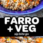 Two photos of farro salad with roasted sweet potatoes with text overlay.