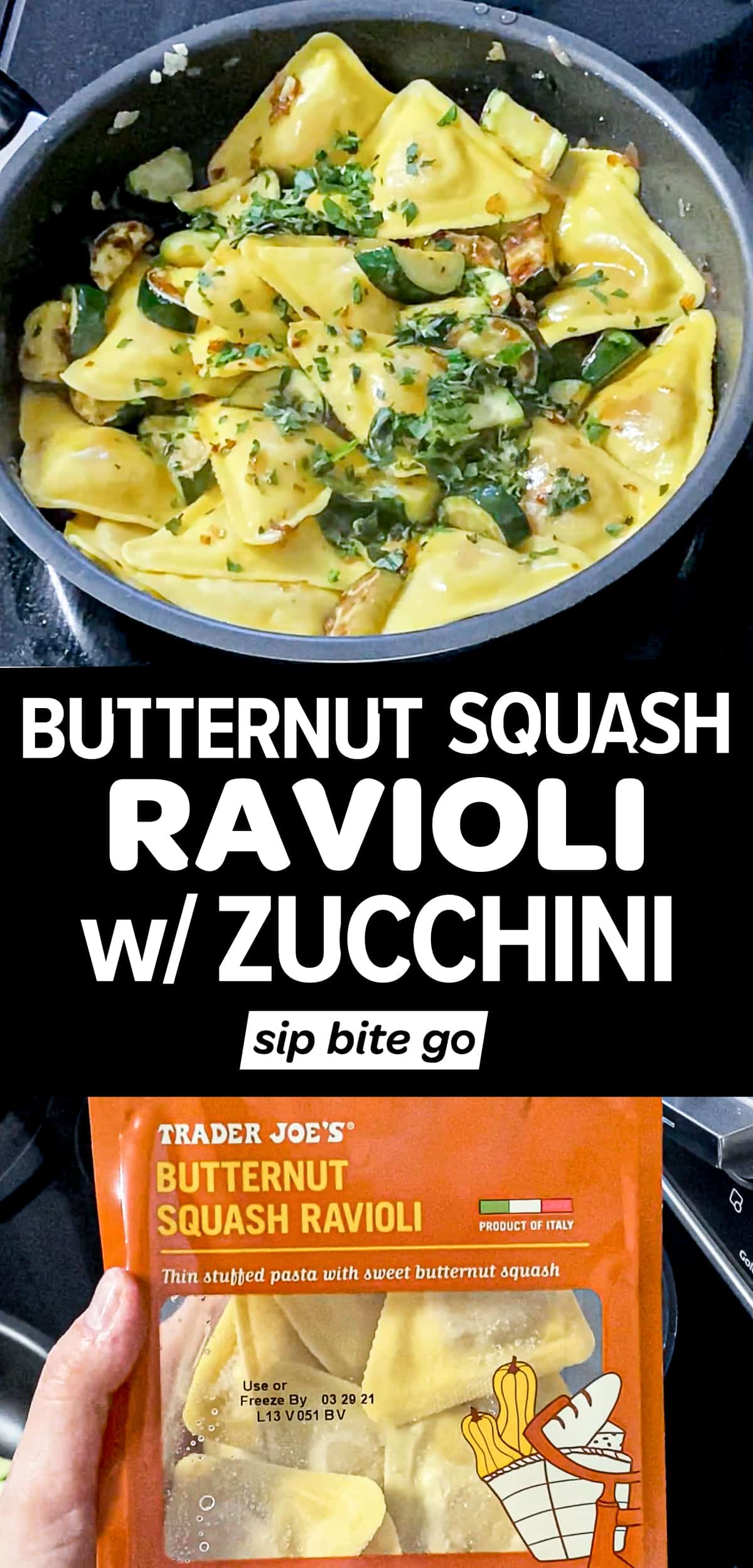 Trader Joe's Butternut Squash Ravioli With Zucchini Sip Bite Go