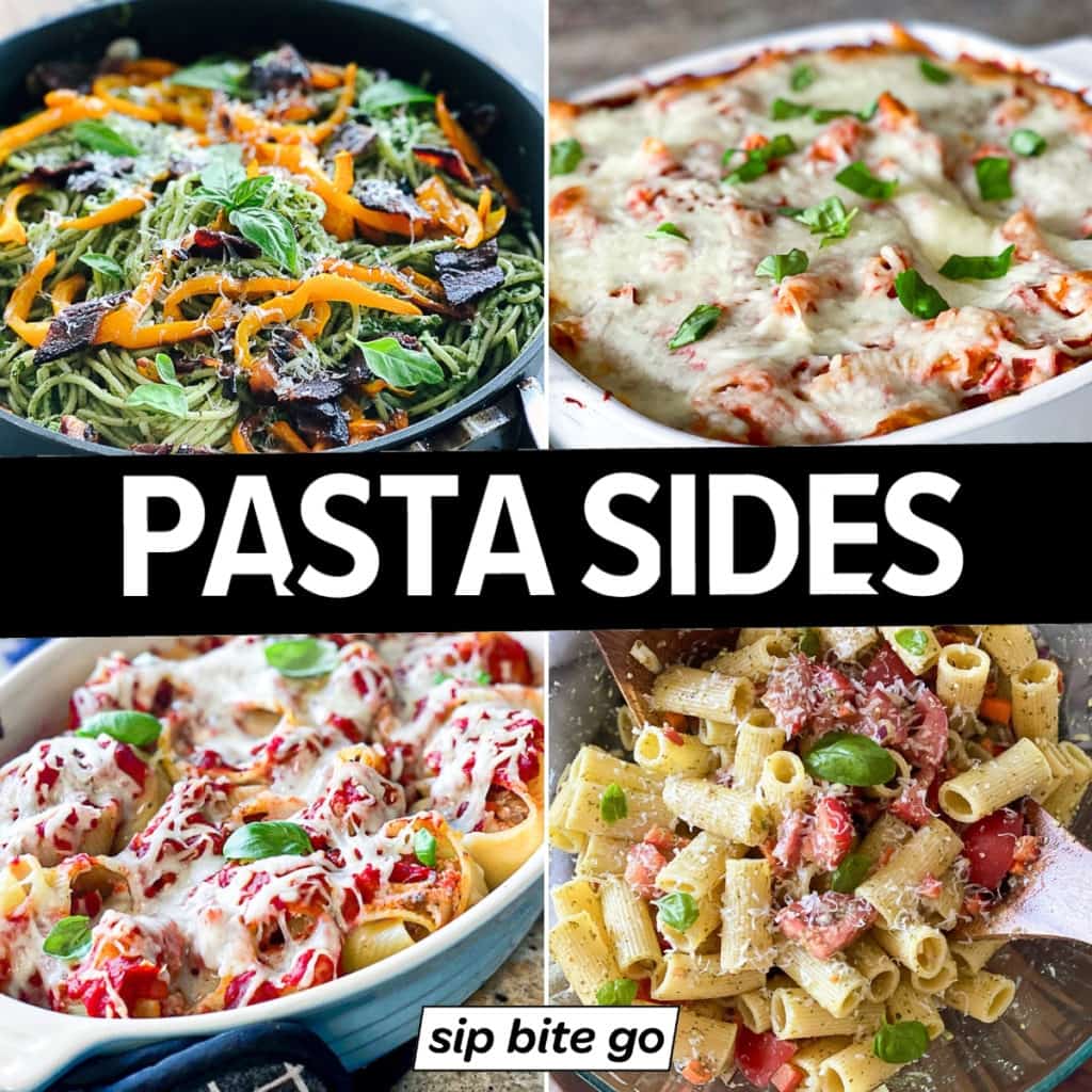 Pasta Side Dishes For Steak Dinners - Sip Bite Go