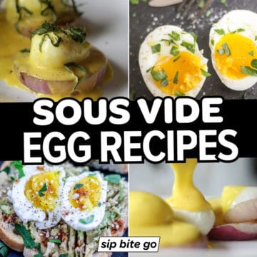 Text overlay on sous vide egg recipes collage.