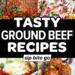 Ground Beef Recipes Collage with text overlay.