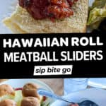Collage with text overlay of Hawaiian Roll Meatball Sliders Slow Cooker Dinner.