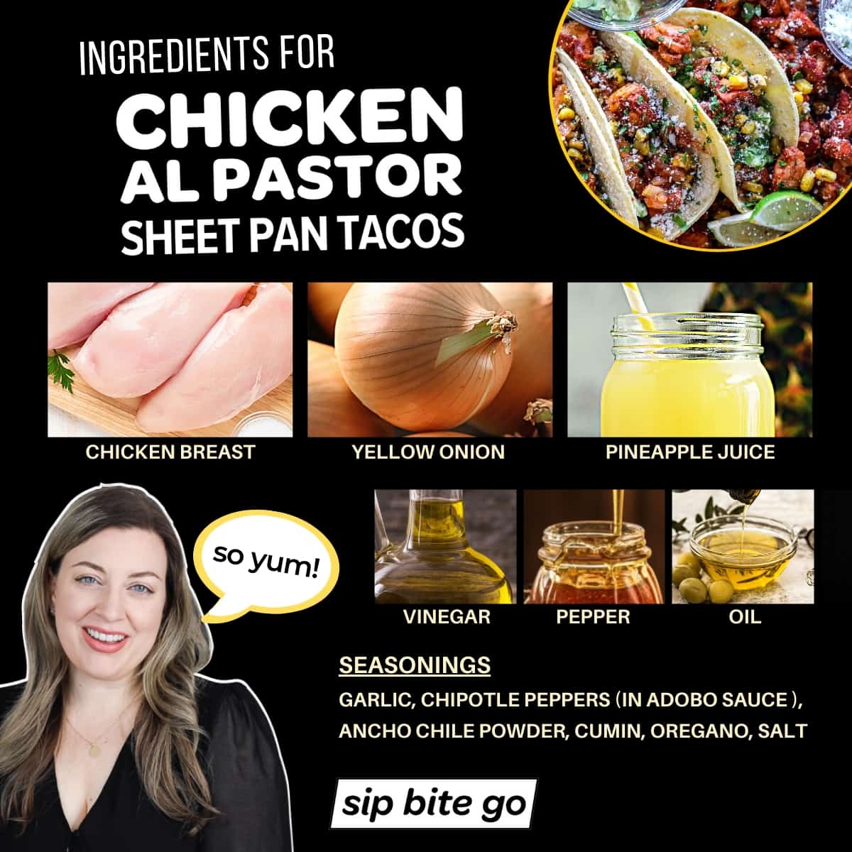 Infographic with photos and captions of ingredients for chicken al pastor sheet pan tacos