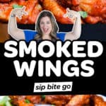 Smoked Chicken Wings Recipe Collage With text overlay.