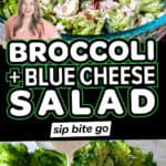 Broccoli and Blue Cheese Salad Recipe photos and text overlay.