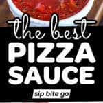 Tomato Pizza Sauce Recipe Images with text overlay.