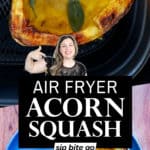 Air Fryer Acorn Squash Recipe with text overlay