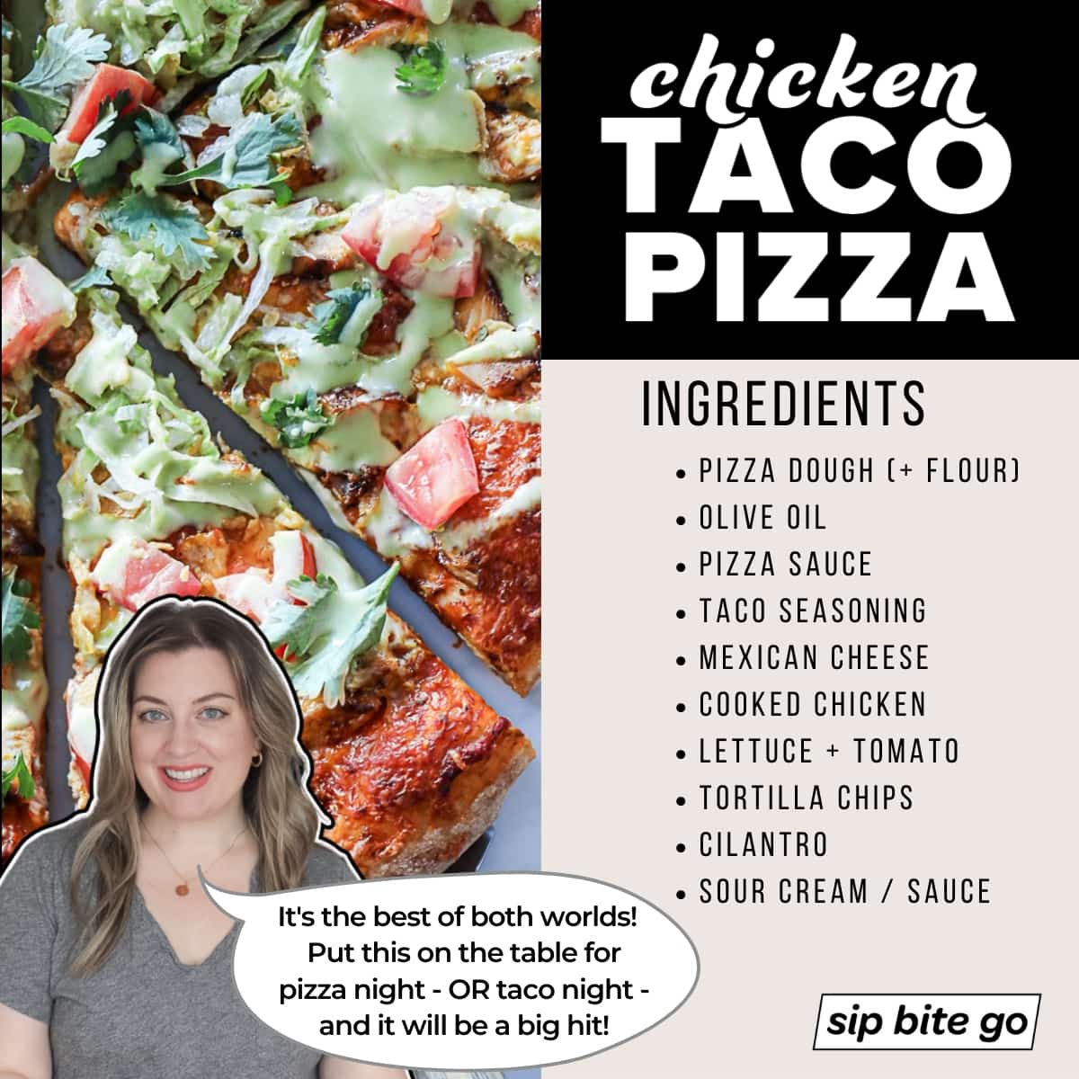 Infographic with Chicken Taco Pizza Recipe Ingredients