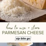 Does Parmesan Cheese Go Bad text overlay with images using grated parmesan and storing it