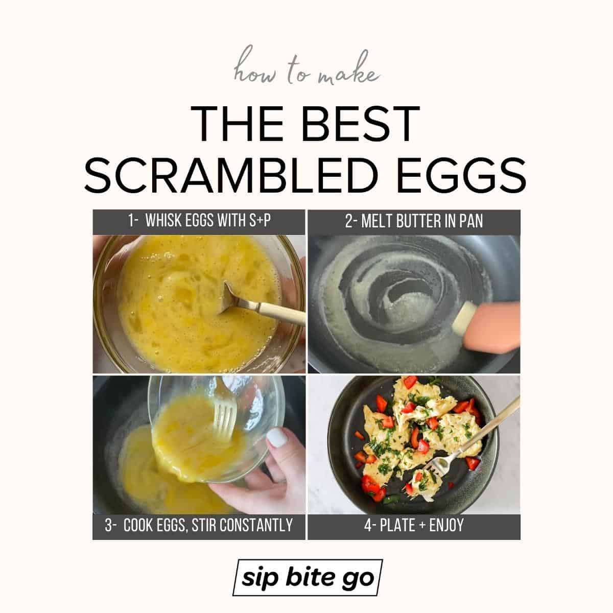 Infographic demonstrating how to scramble eggs so they're fluffy and perfect with captions and recipe photo collage