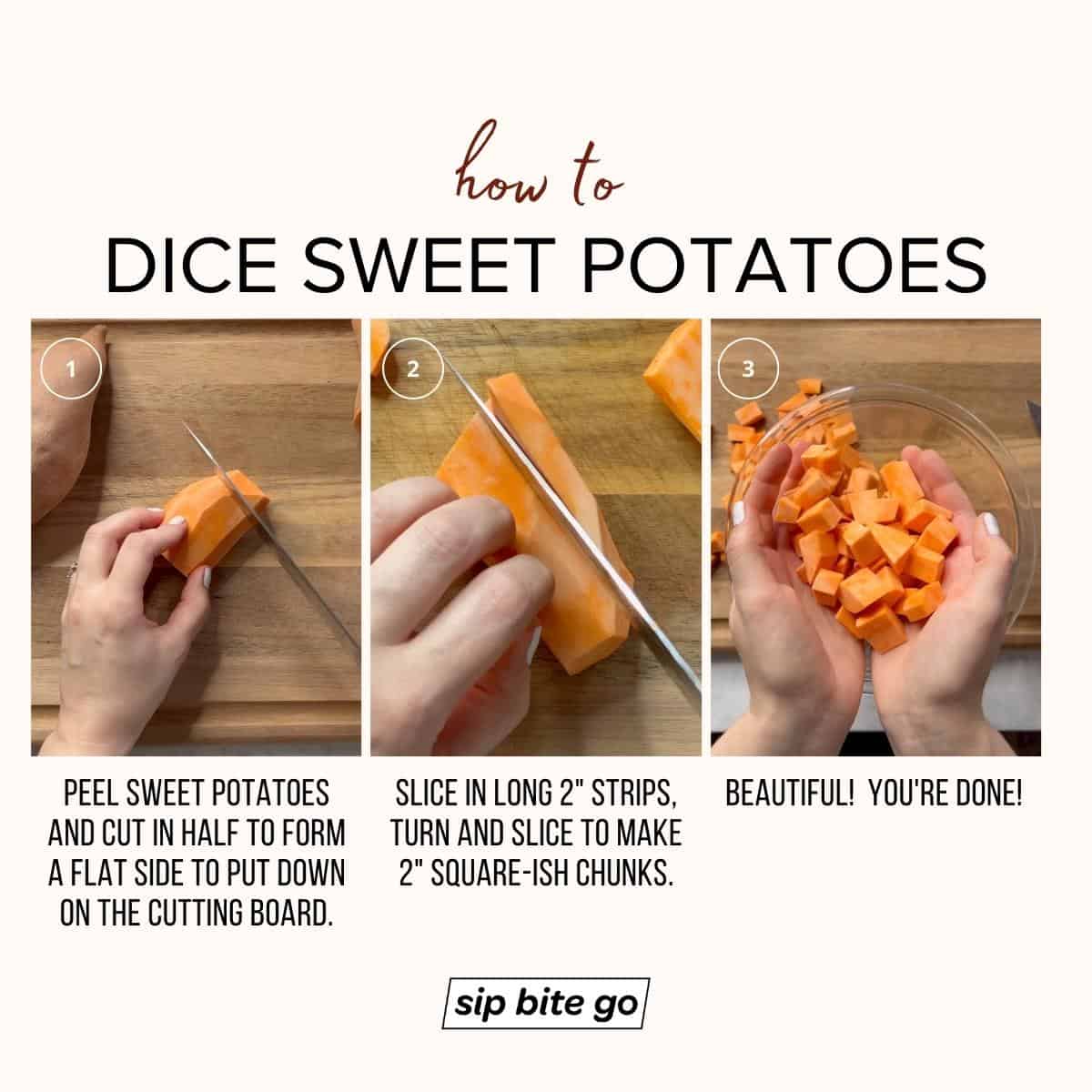 infographic demonstrating how to dice sweet potatoes for cooking and mashing Sip Bite Go