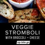 veggie stromboli recipe with steps photos and text overlay