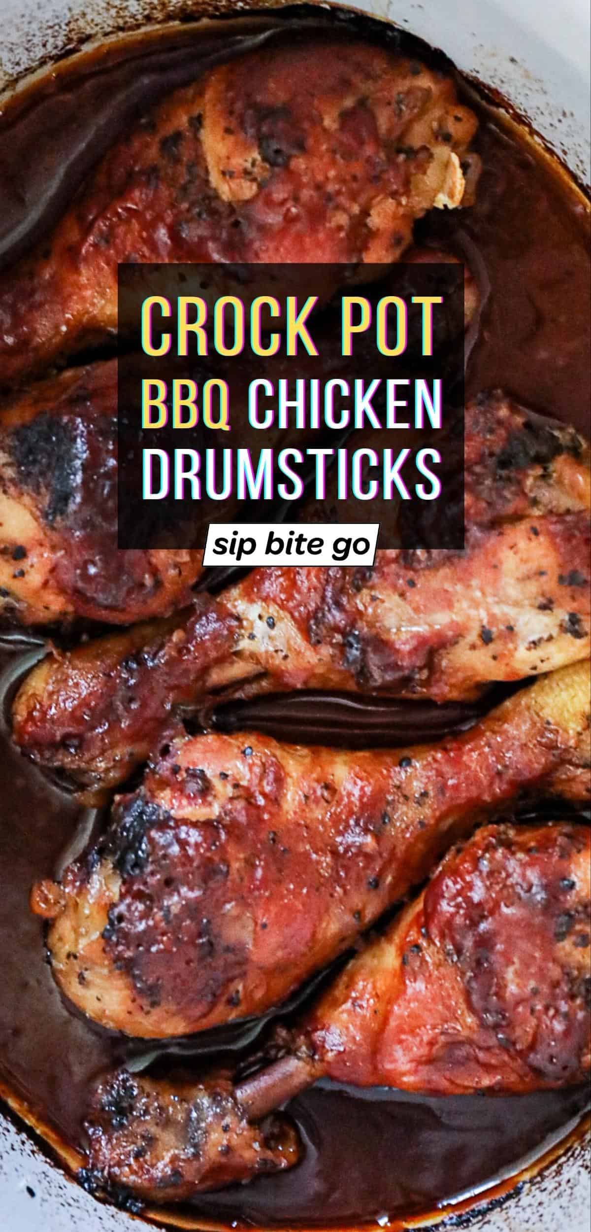 SO EASY! Slow Cooked Crock Pot BBQ Chicken Drumsticks - Sip Bite Go