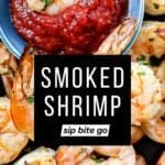 Traeger Smoked Shrimp Pellet Grill Recipe images with text overlay