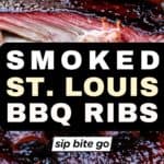 Best Traeger Smoked St Louis Ribs with BBQ sauce recipe photo with text overlay