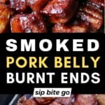 Traeger smoked pork belly burnt ends recipe photos with text overlay