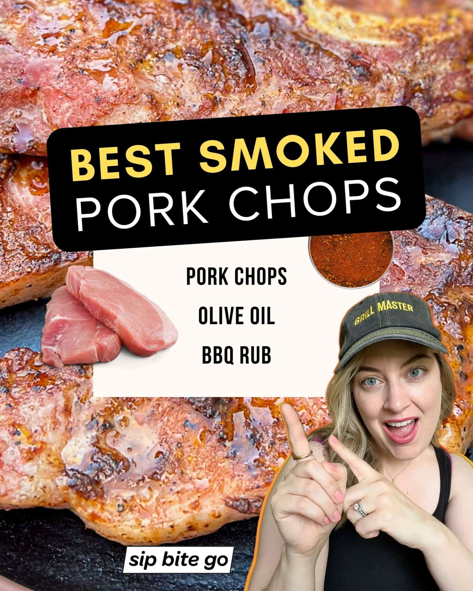 Infographic with ingredients for smoking pork chops bone in on the Traeger pellet grill with captions and images of food