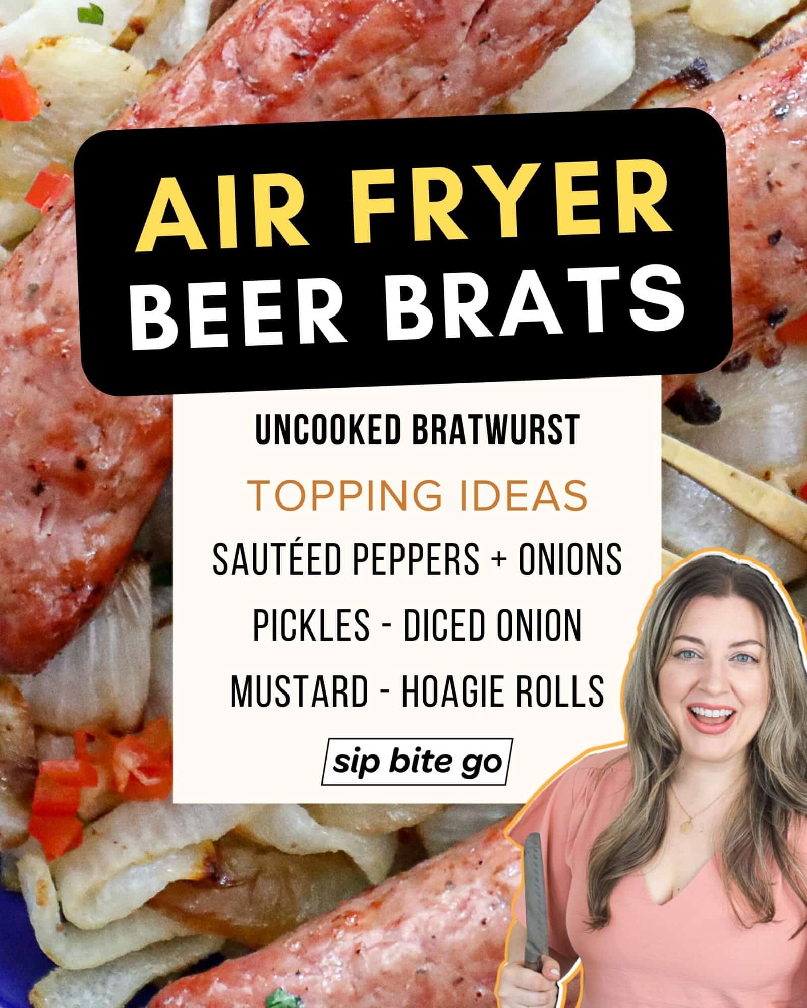 Infographic with list of ingredients for air frying beer brats with toppings