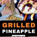 grilled pineapple recipes with text overlay