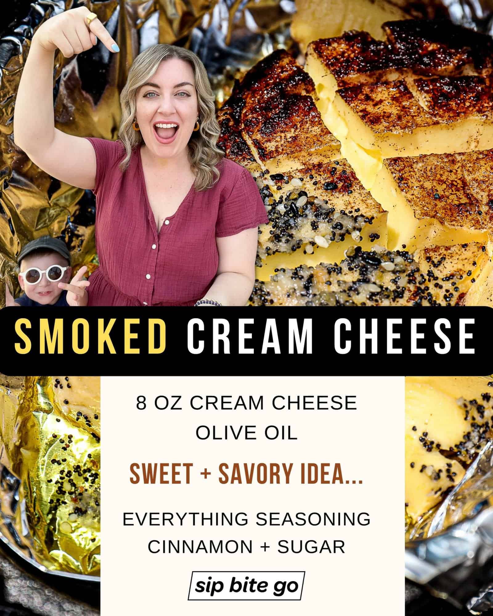 Infographic with list of ingredients and recipe photos of Traeger smoked cream cheese with sweet and savory toppings
