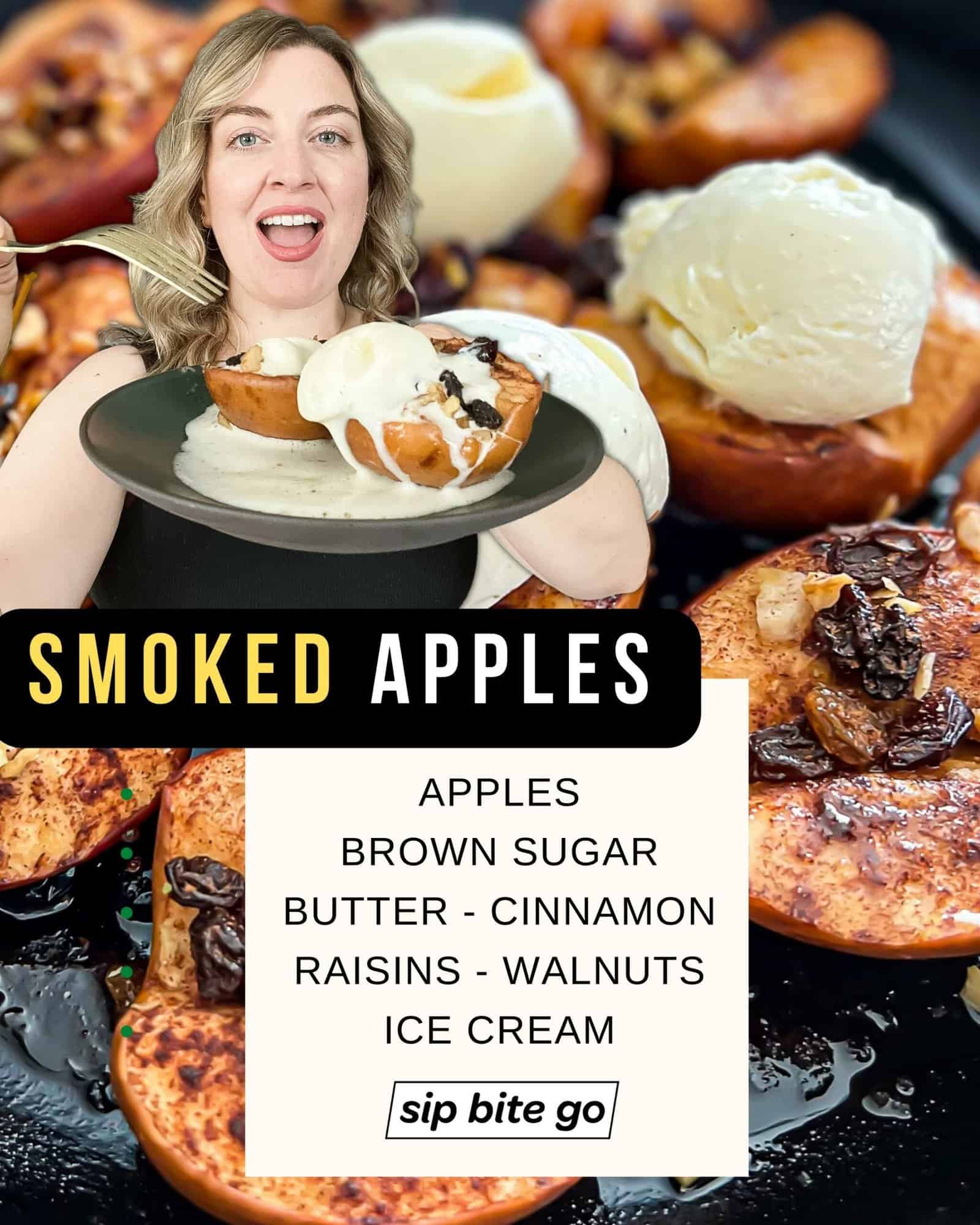 Infographic with list of ingredients for smoking apples on the pellet grill to serve as a Traeger Dessert