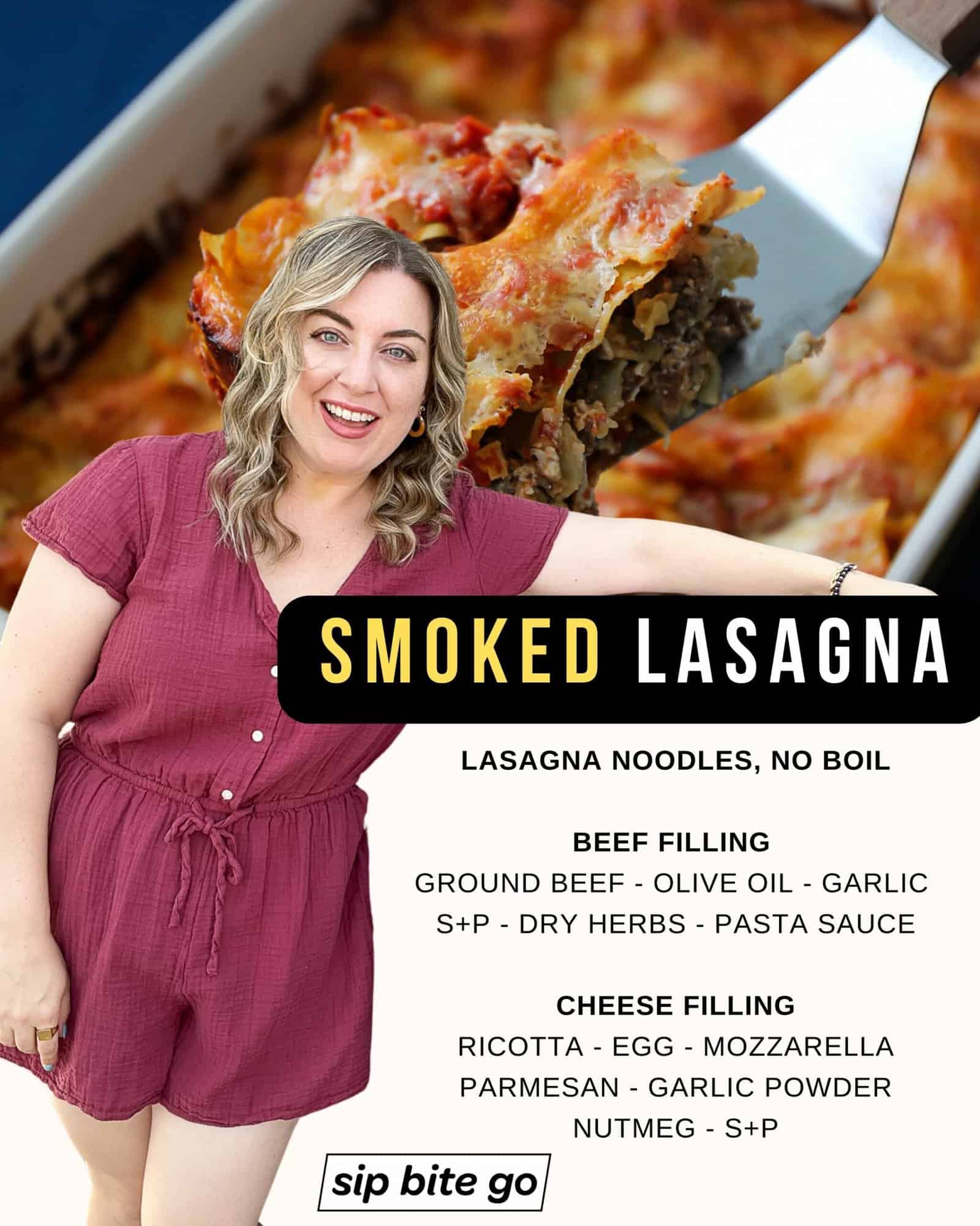 Infographic with list of ingredients for smoking lasagna on the traeger with jenna passaro smoked foods blogger and photo of smoked lasagna recipe