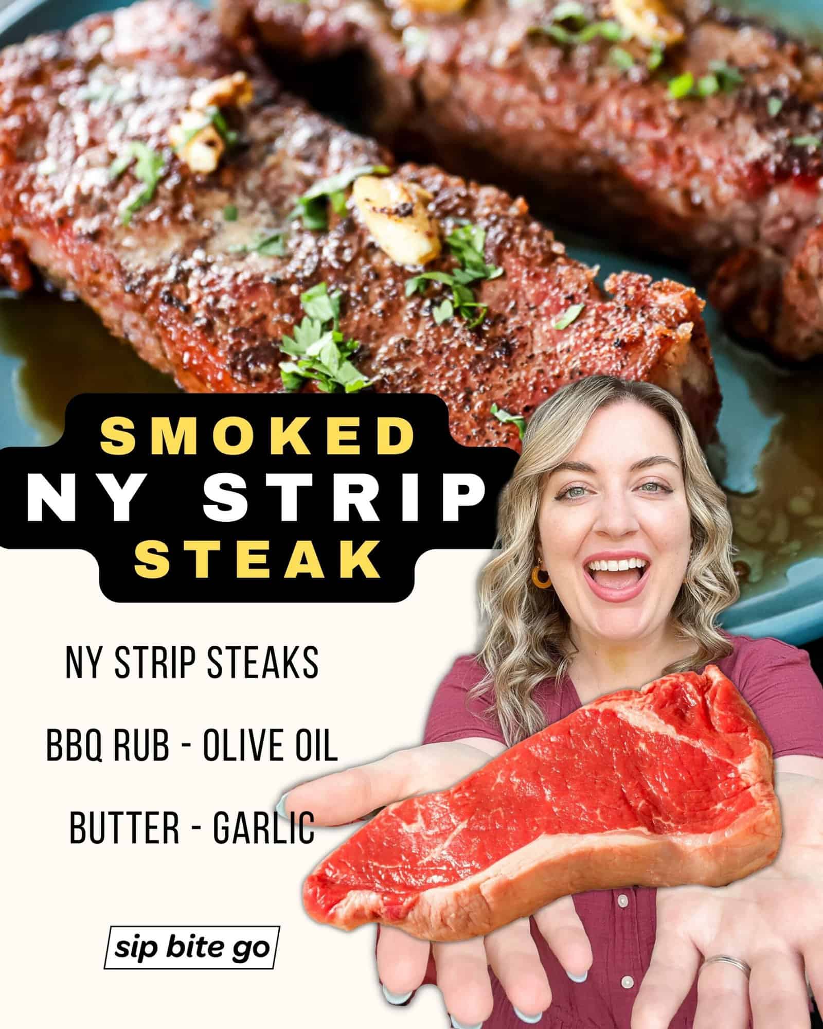 Infographic with list of ingredients for smoking NY strip steak on the Traeger pellet grill