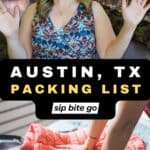 Austin Texas Packing List For Family with Toddler Kids with text overlay Sip Bite Go