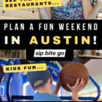 Family weekend trip to Austin Texas travel guide with Jenna Passaro from Sip Bite Go travel blog