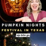Pumpkin Nights Austin Texas Festival for Fall Halloween with images and text overlay with Texas food blogger Jenna Passaro from Sip Bite Go