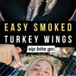 Recipe images for smoked turkey wings on the Traeger pellet grill with text overlay and Jenna Passaro food blogger