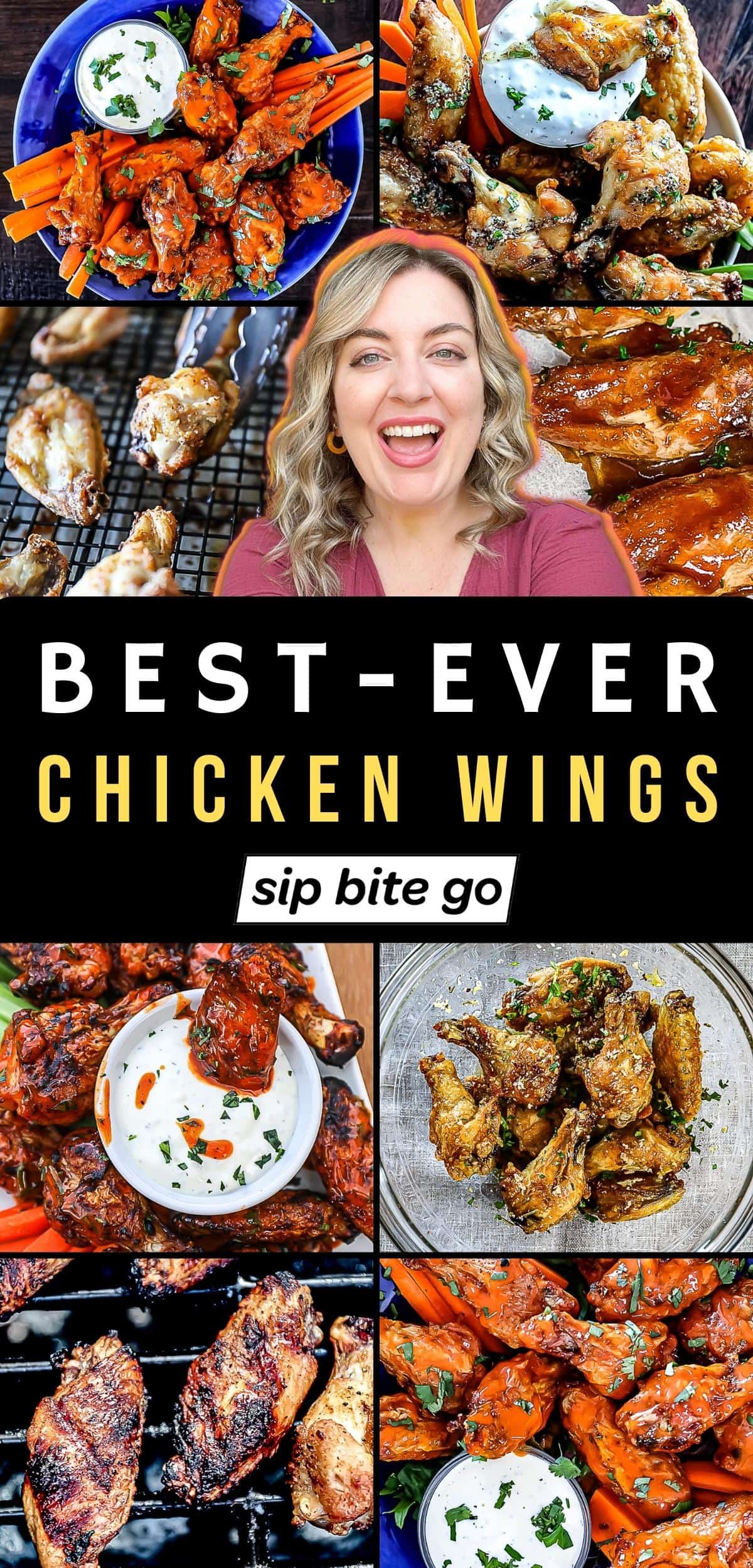Best Chicken Wing Recipes collage with text overlay and Sip Bite Go logo