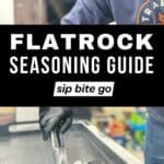 Guide to Seasoning Traeger Flatrock Flattop Griddle Grill with text overlay and Sip Bite Go logo