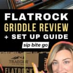 Traeger Flatrock Griddle Review and Set Up Guide with text overlay and Sip Bite Go logo