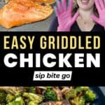 Griddled Chicken Breast with marinade on the flatrock griddle grill from Traeger with text overlay and Jenna Passaro and Sip Bite Go logo