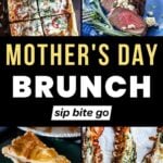 Ideas for Mothers Day Brunch Recipes with text overlay and food collage