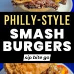 Smashed Philly Cheesesteak Burgers Griddle Recipe for Traeger Flatrock with Sip Bite Go logo and text overlay